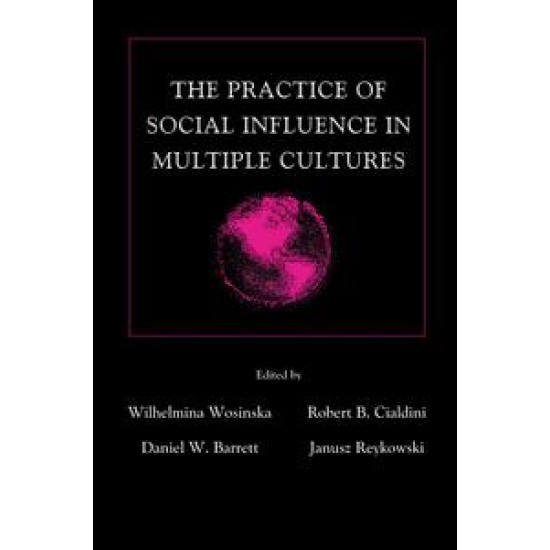 The Practice of Social influence in Multiple Cultures