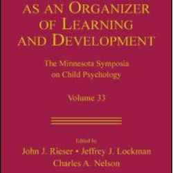 Action As An Organizer of Learning and Development Action As An Organizer of Learning and Development