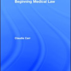 Beginning Medical Law Beginning Medical Law