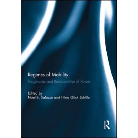 Regimes of Mobility Regimes of Mobility