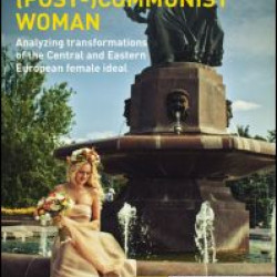 Genre and the (Post-)Communist Woman