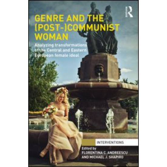 Genre and the (Post-)Communist Woman