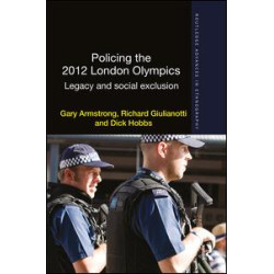Policing the 2012 London Olympics Policing the 2012 London Olympics