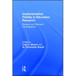 Implementation Fidelity in Education Research Implementation Fidelity in Education Research