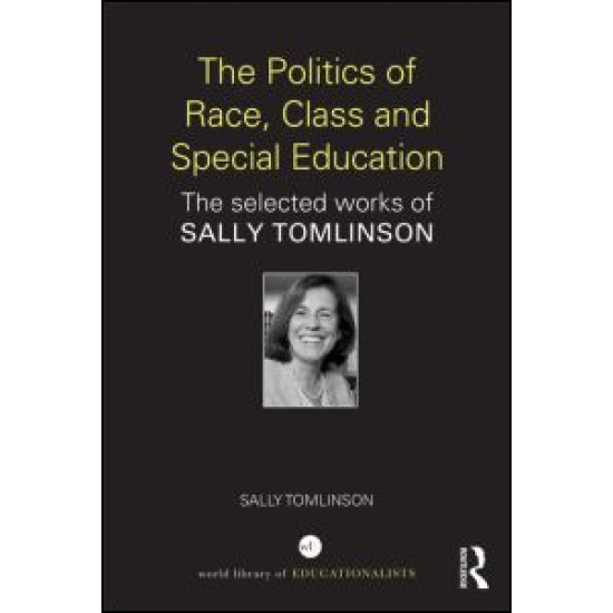 The Politics of Race, Class and Special Education The Politics of Race, Class and Special Education