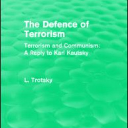 The Defence of Terrorism (Routledge Revivals) The Defence of Terrorism (Routledge Revivals)