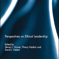Perspectives on Ethical Leadership Perspectives on Ethical Leadership