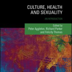 Culture, Health and Sexuality Culture, Health and Sexuality