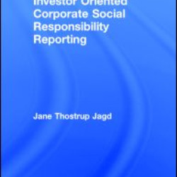 Investor Oriented Corporate Social Responsibility Reporting Investor Oriented Corporate Social Responsibility Reporting
