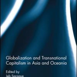Globalization and Transnational Capitalism in Asia and Oceania