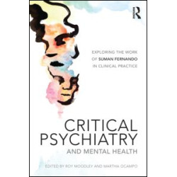 Critical Psychiatry and Mental Health Critical Psychiatry and Mental Health