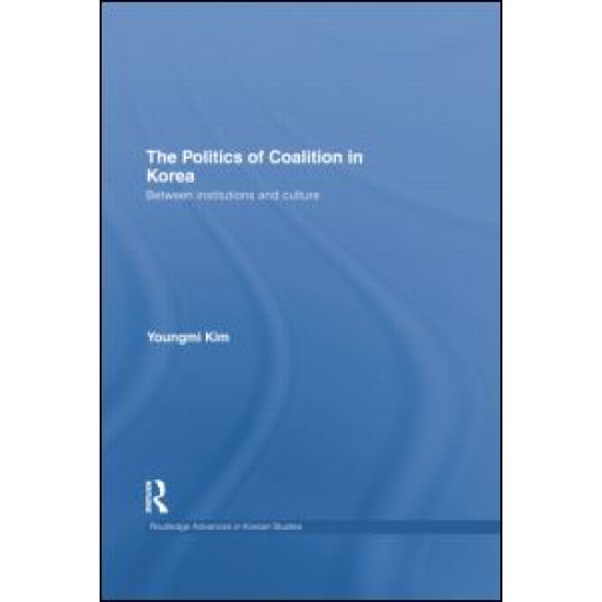 The Politics of Coalition in Korea