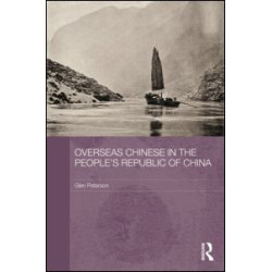 Overseas Chinese in the People’s Republic of China Overseas Chinese in the People’s Republic of China