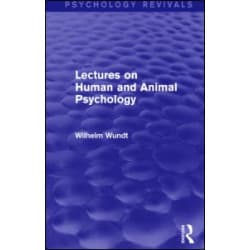 Lectures on Human and Animal Psychology
