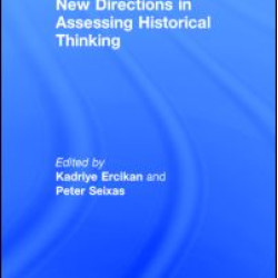New Directions in Assessing Historical Thinking