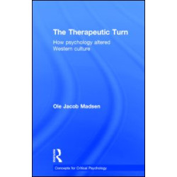The Therapeutic Turn The Therapeutic Turn