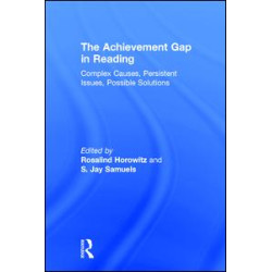 The Achievement Gap in Reading The Achievement Gap in Reading