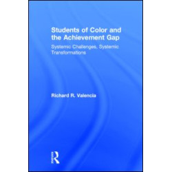 Students of Color and the Achievement Gap
