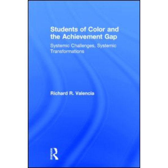 Students of Color and the Achievement Gap