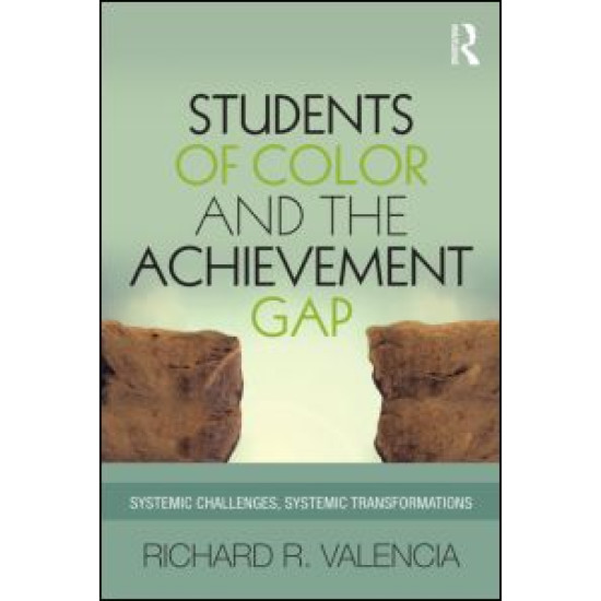 Students of Color and the Achievement Gap