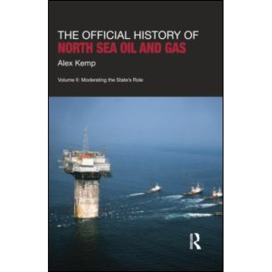 The Official History of North Sea Oil and Gas