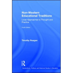 Non-Western Educational Traditions Non-Western Educational Traditions