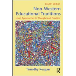Non-Western Educational Traditions Non-Western Educational Traditions