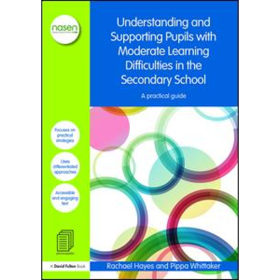 Understanding and Supporting Pupils with Moderate Learning Difficulties in the Secondary School Understanding and Supporting Pupils with Moderate Learning Difficulties in the Secondary School