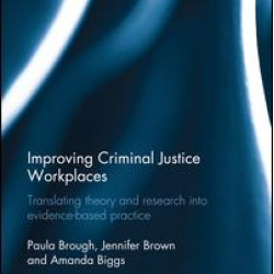 Improving Criminal Justice Workplaces
