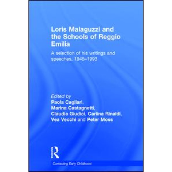 Loris Malaguzzi and the Schools of Reggio Emilia
