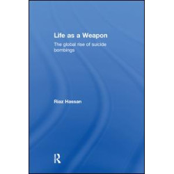 Life as a Weapon Life as a Weapon