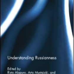 Understanding Russianness Understanding Russianness