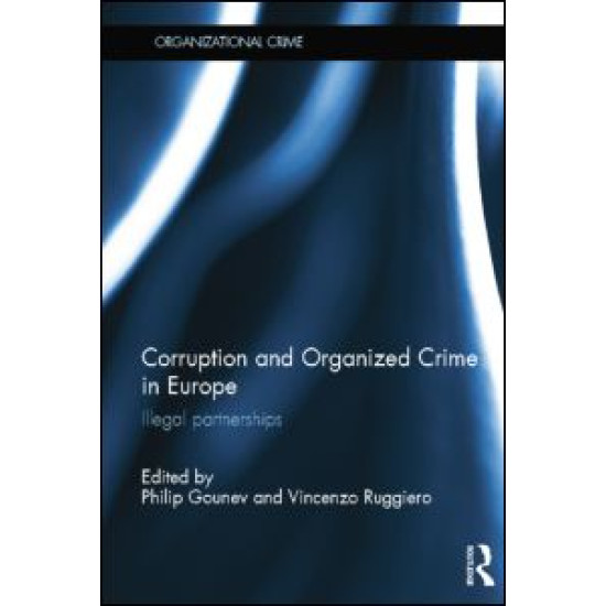 Corruption and Organized Crime in Europe