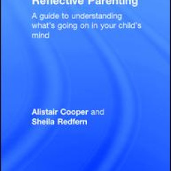 Reflective Parenting Reflective Parenting