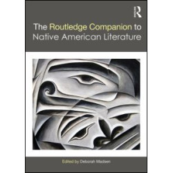 The Routledge Companion to Native American Literature