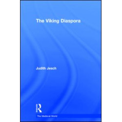 The Viking Diaspora The Viking Diaspora