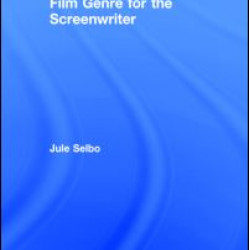 Film Genre for the Screenwriter Film Genre for the Screenwriter
