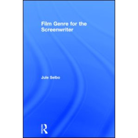Film Genre for the Screenwriter Film Genre for the Screenwriter