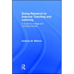 Doing Research to Improve Teaching and Learning Doing Research to Improve Teaching and Learning