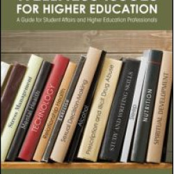 Wellness Issues for Higher Education