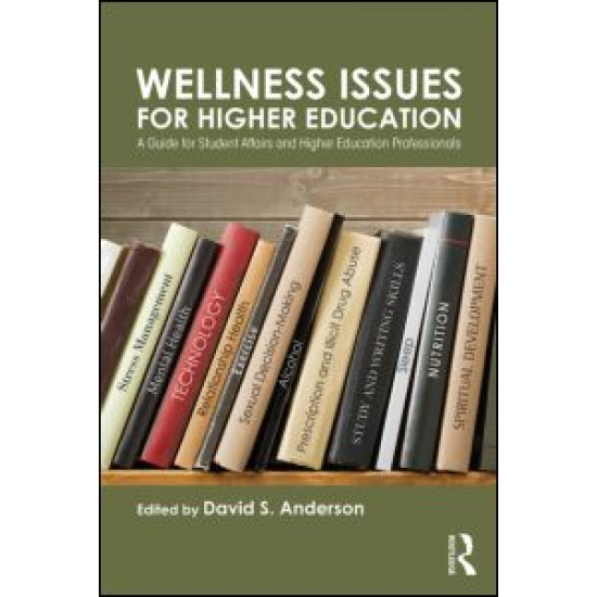 Wellness Issues for Higher Education