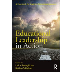 Educational Leadership in Action Educational Leadership in Action
