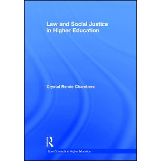 Law and Social Justice in Higher Education