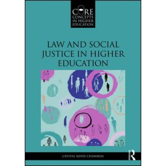 Law and Social Justice in Higher Education