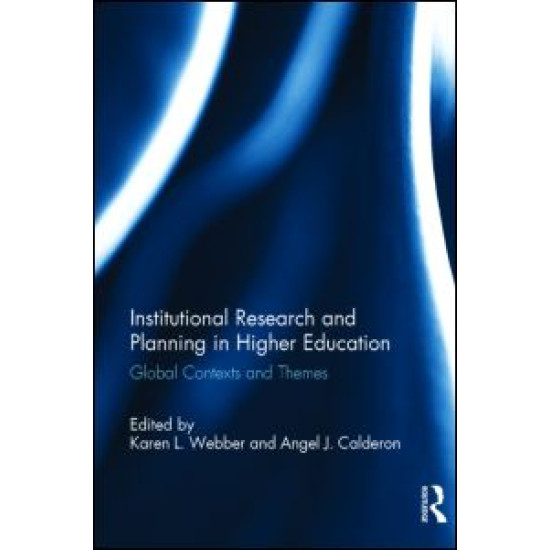 Institutional Research and Planning in Higher Education Institutional Research and Planning in Higher Education