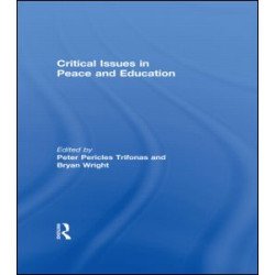 Critical Issues in Peace and Education