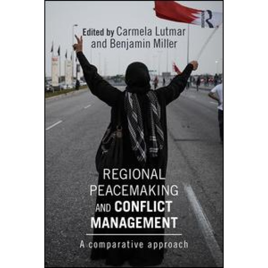 Regional Peacemaking and Conflict Management