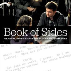 Book of Sides: Original, One-Page Scenes for Actors and Directors Book of Sides: Original, One-Page Scenes for Actors and Directors
