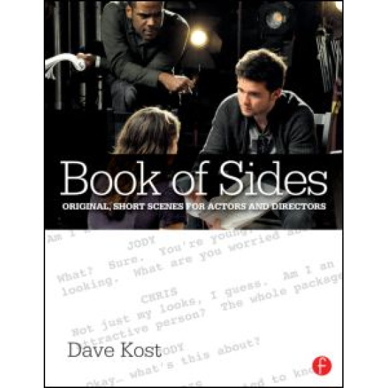 Book of Sides: Original, One-Page Scenes for Actors and Directors Book of Sides: Original, One-Page Scenes for Actors and Directors