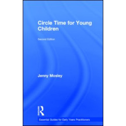 Circle Time for Young Children Circle Time for Young Children